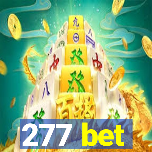 277 bet